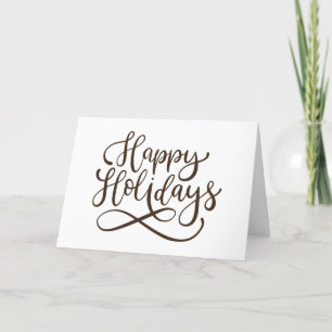 Happy Holidays Script Calligraphy Business Holiday Card