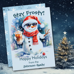 Happy Holidays Stay Frosty Snowman Christmas Holiday Card