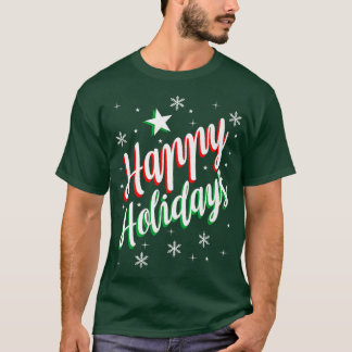 Happy Holiday's T-Shirt