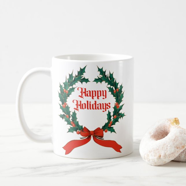 Happy Holidays Vintage Holly Christmas Wreath Coffee Mug (With Donut)