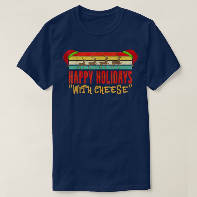 Happy Holidays With Cheese Christmas Cheeseburger  T-Shirt (Design Front)