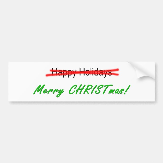 Happy Holidays X-out Merry Christmas Bmpr. Sticker (Front)