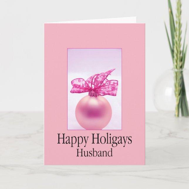 Happy Holigays Husband Holiday Card (Front)