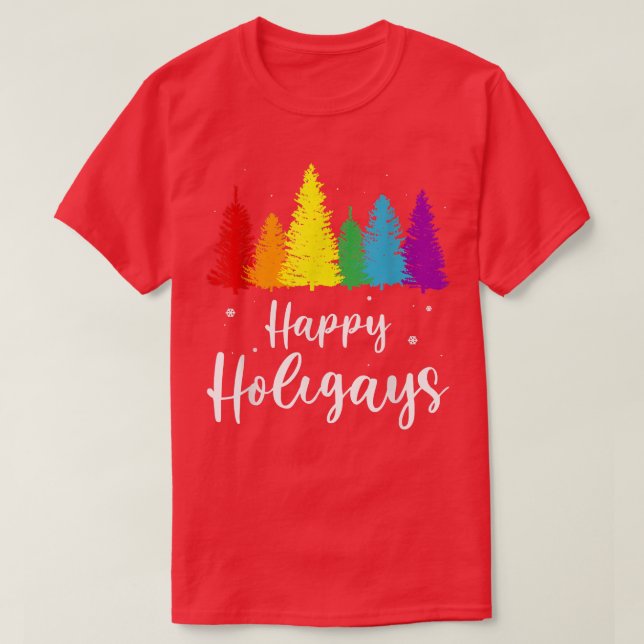 Happy Holigays Rainbow Christmas Pride LGBT Gay Pu T-Shirt (Design Front)
