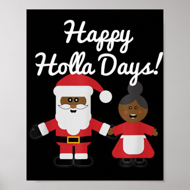 Happy Holla Days Santa And Mrs Claus Black Christm Poster (Front)