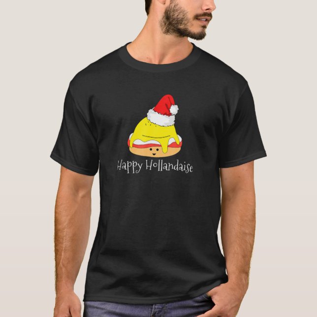 Happy Hollandaise Egg Pun Christmas Breakfast Brun T-Shirt (Front)