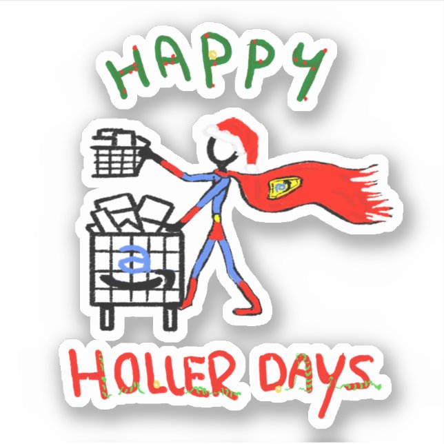 Happy Hollerdays 8 - order picker. (Front)