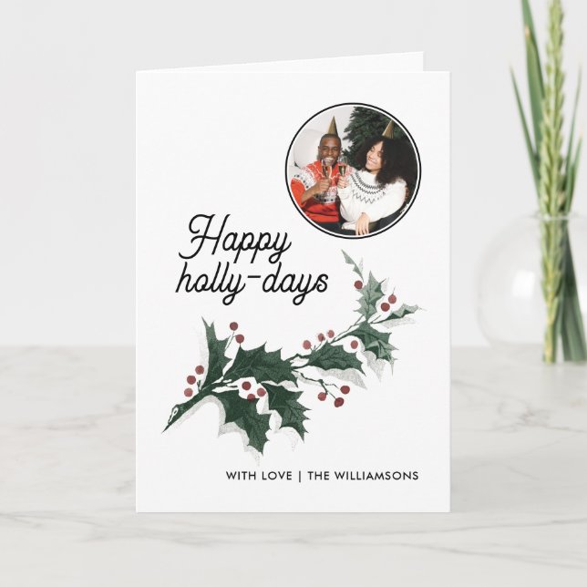 Happy Holly Days Family Photo Holiday Card (Front)