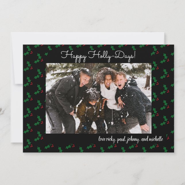 Happy Holly Days Funny Holiday Many Photo Card (Front)