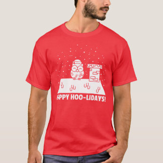 Happy Hoo-lidays T-Shirt
