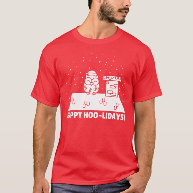 Happy Hoo-lidays T-Shirt (Front)