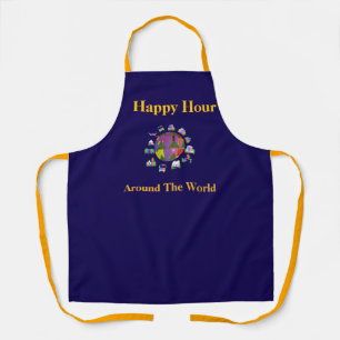 Happy Hour Around The World Apron