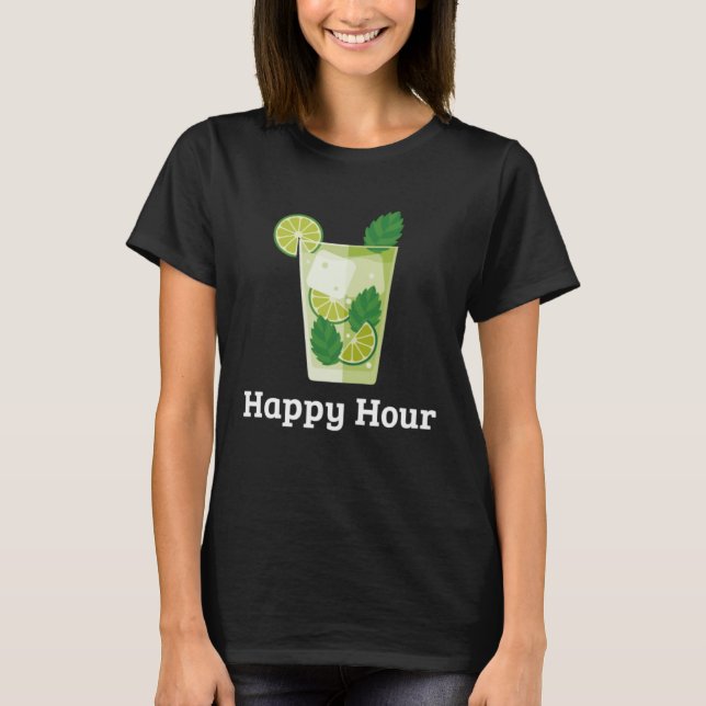 Happy Hour Mojito  Cocktail Drinking Cinco de Mayo T-Shirt (Front)