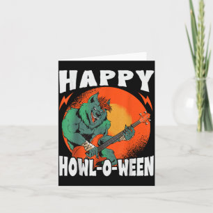 Happy Howl-O-Ween - Spooky Werewolf - Halloween Card