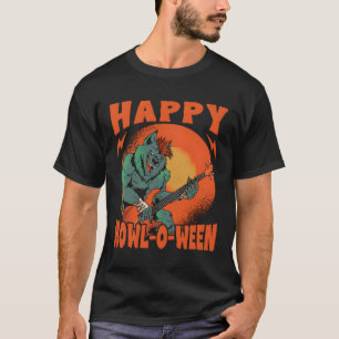 Happy Howl-O-Ween - Spooky Werewolf - Halloween Do T-Shirt