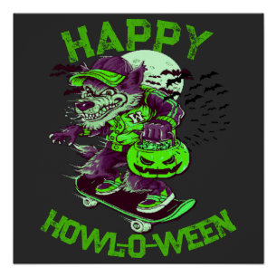 Happy Howl-o-ween Wolf Riding on Skateboard Poster