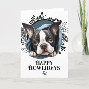 Happy Howlidays Boston Terrier Dog Christmas Holiday Card