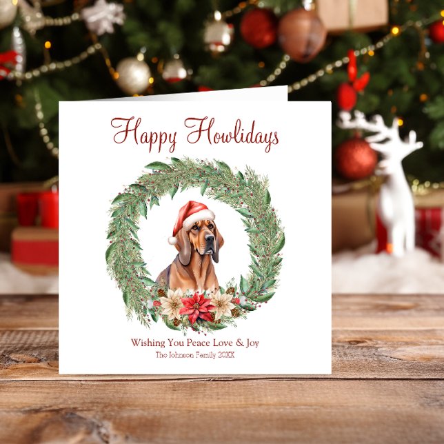 Happy Howlidays Cute Bloodhound Dog Holiday Card (Creator Uploaded)