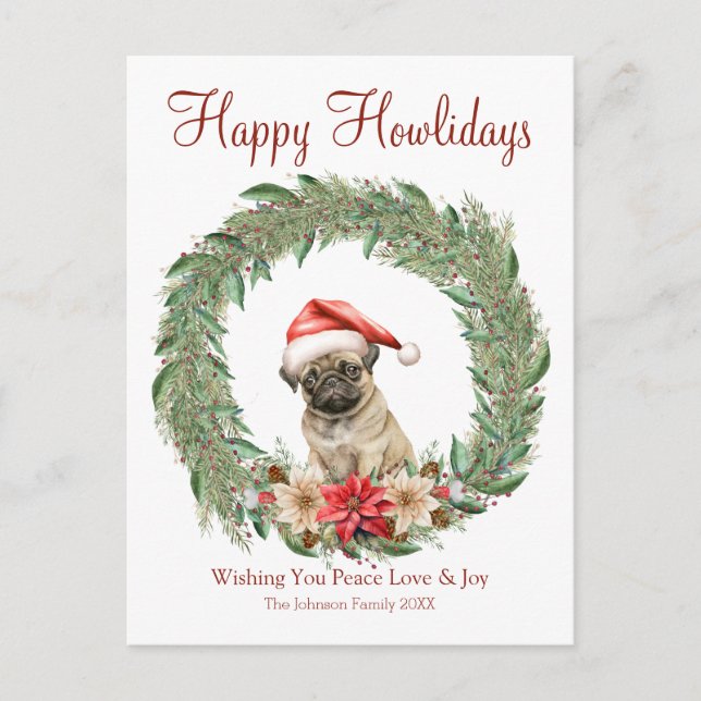 Happy Howlidays Cute Pug Dog Holiday Postcard (Front)