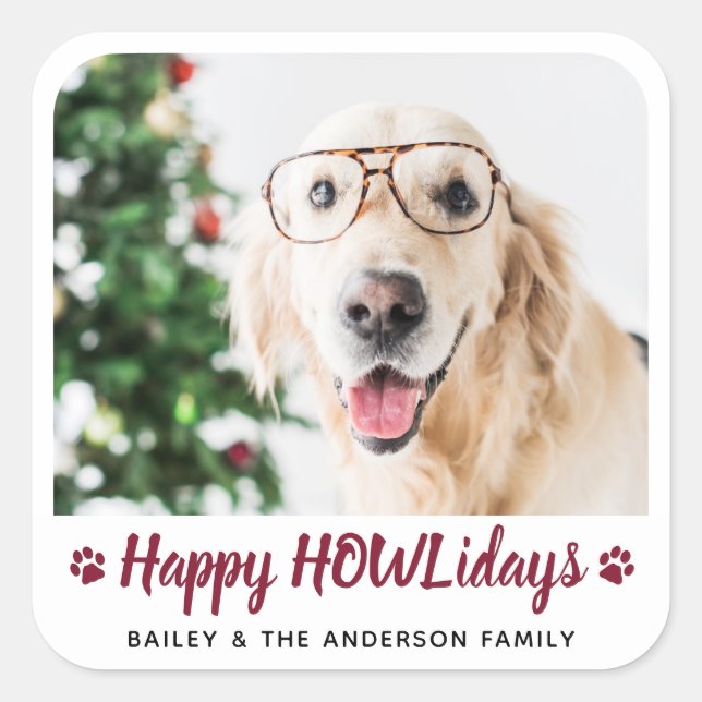 Happy HOWLidays Dog Lover Pet Photo Christmas Square Sticker (Front)