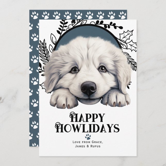 Happy Howlidays great pyrenees Dog Holiday Card (Front/Back)