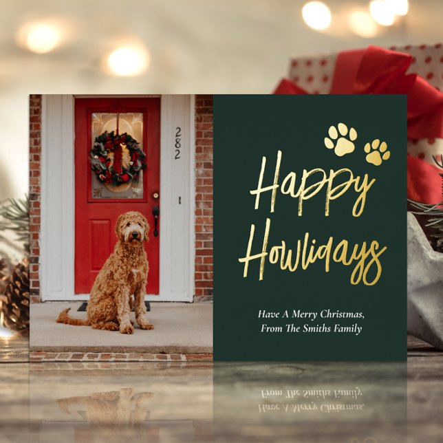 Happy Howlidays Green Gold Calligraphy Pet Photo Foil Holiday Card (Creator Uploaded)