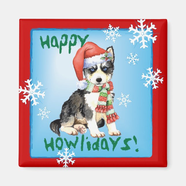 Happy Howlidays Husky Magnet (Front)