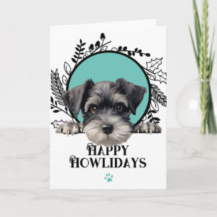 Happy Howlidays Miniature Schnauzer Dog Christmas Holiday Card