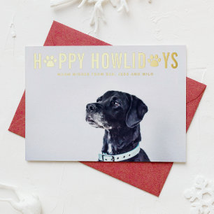 Happy Howlidays Modern Typography Dog Photo Foil Holiday Card