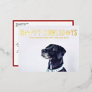 Happy Howlidays Modern Typography Dog Photo Foil Holiday Postcard