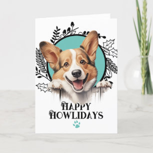 Happy Howlidays Pembroke Welsh Corgi Dog Christmas Holiday Card