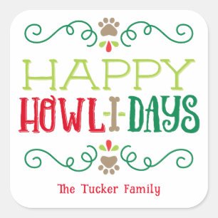 Happy Howlidays Pet Dog Festive Christmas Square S Sticker