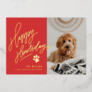 Happy Howlidays Pet Photo Christmas Foil Holiday Card