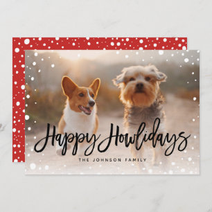 Happy Howlidays Snow   Pet Christmas Photo Holiday Card