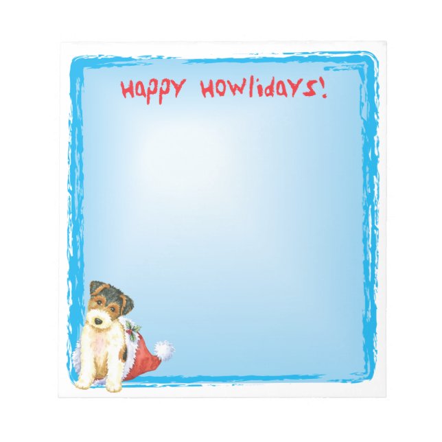Happy Howlidays Wire Fox Terrier Notepad (Front)