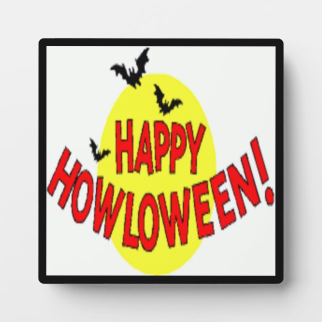 "HAPPY HOWLOWEEN" BATS PLAQUE (Front)