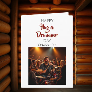 Happy Hug a Drummer Day   Funny Holidays Card