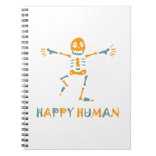 Happy human skeleton notebook
