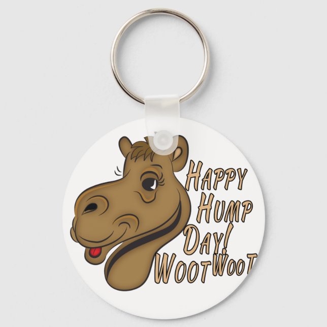 Happy Hump Day Woot Woot Key Ring (Front)