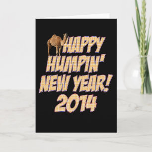 Happy Humpin New Year 2014 Hump Day Camel Card