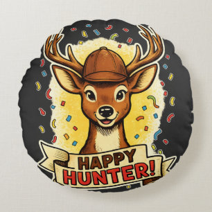 Happy hunting celebration deer fun festive huntin round cushion