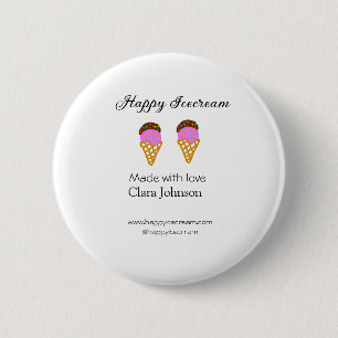 Happy Icecream add name website social media  6 Cm Round Badge