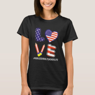 Happy Independence 4th July Day Middle School Teac T-Shirt
