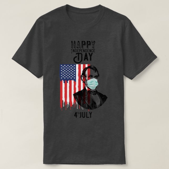 happy independence day 4th july T-Shirt (Design Front)