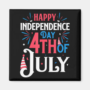 Happy Independence day 4th of July Happy Magnet