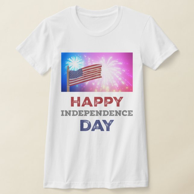 Happy Independence Day Fireworks T-Shirt (Laydown)