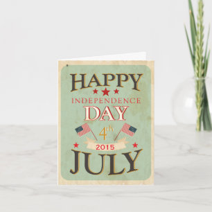 Happy Independence Day July 4th Card