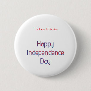 happy independence day red blue name date simple 6 cm round badge