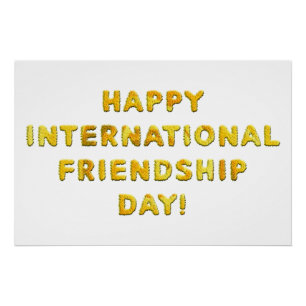 Happy International Friendship Day Poster