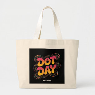 Happy International Polka Dot Day Women Girls Kids Large Tote Bag